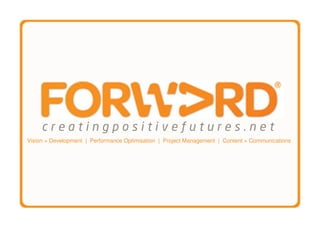 creatingpositivefutures.net
Vision + Development | Performance Optimisation | Project Management | Content + Communications
 
