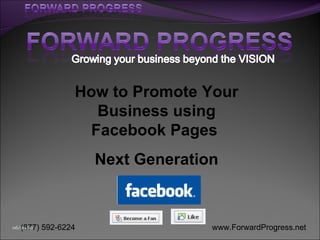 How to Promote Your Business using Facebook Pages  Next Generation 