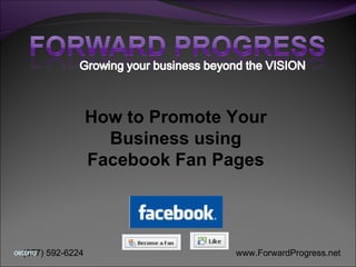 How to Promote Your Business using Facebook Fan Pages 