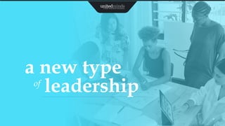 9
a new type
leadershipof
 