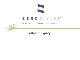 eHealth Equity
 