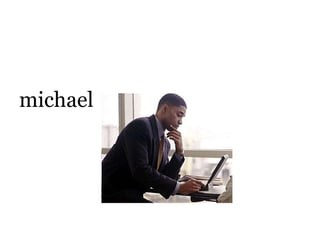 michael 