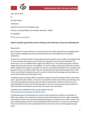 1
Date: April 6, 2023
To,
Mr Vijay Sampla,
Chairperson,
National Commission for Scheduled Castes,
5th Floor, Lok Nayak Bha...