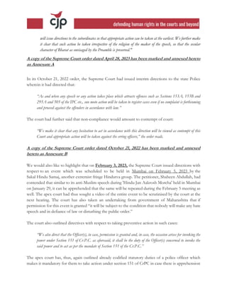 will issue directions to the subordinates so that appropriate action can be taken at the earliest. We further make
it clea...