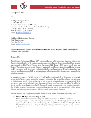 1
Date: June 2, 2023
To,
Shri Iqbal Singh Lalpura
Hon’ble Chairperson
National Commission for Minorities
Government of Ind...