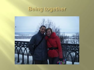 Being together