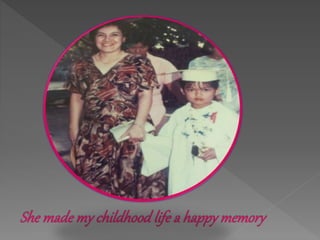 For you mummy with lots of love!