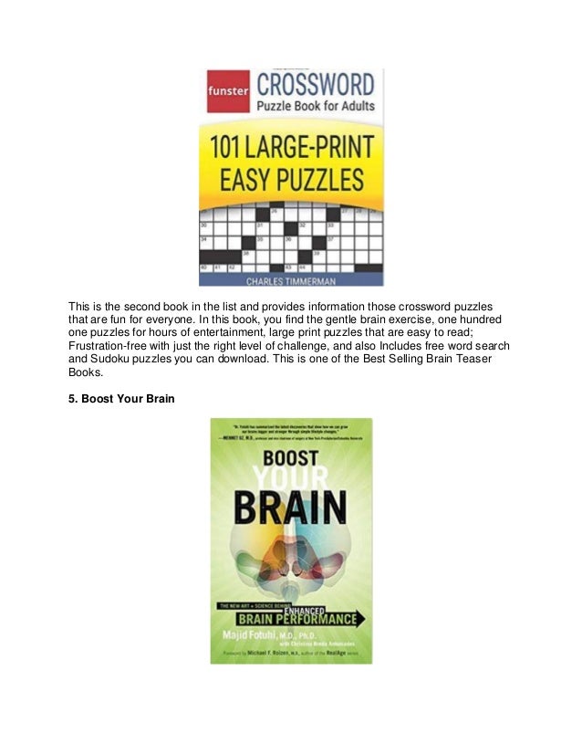 For your logical mind read these brain teaser books