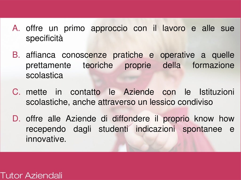 Punti di forza e punti di debolezza nel perocrso di Alternanza Scuola…
