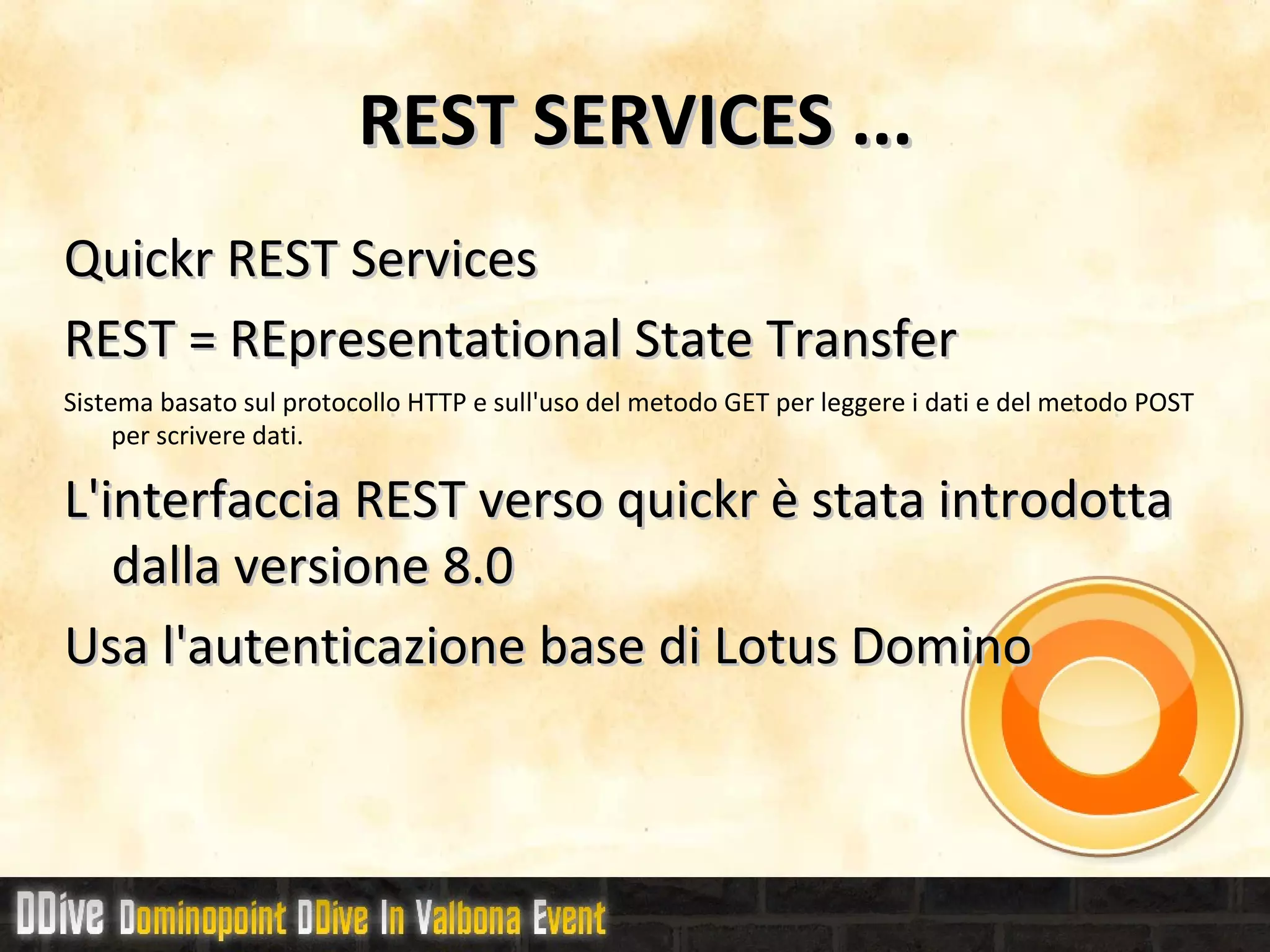 I Widgets ... Esistono in quickr 4 tipologie di widgets 