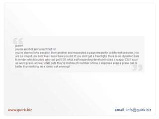 You should be looking to build communities around your business