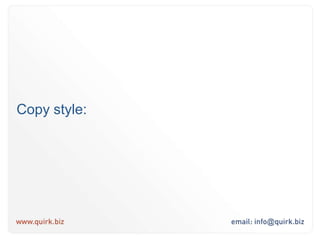 Understand the goals and priorities of your  site and design for your users above all else