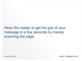 Make sure they can find what they want quickly and easily