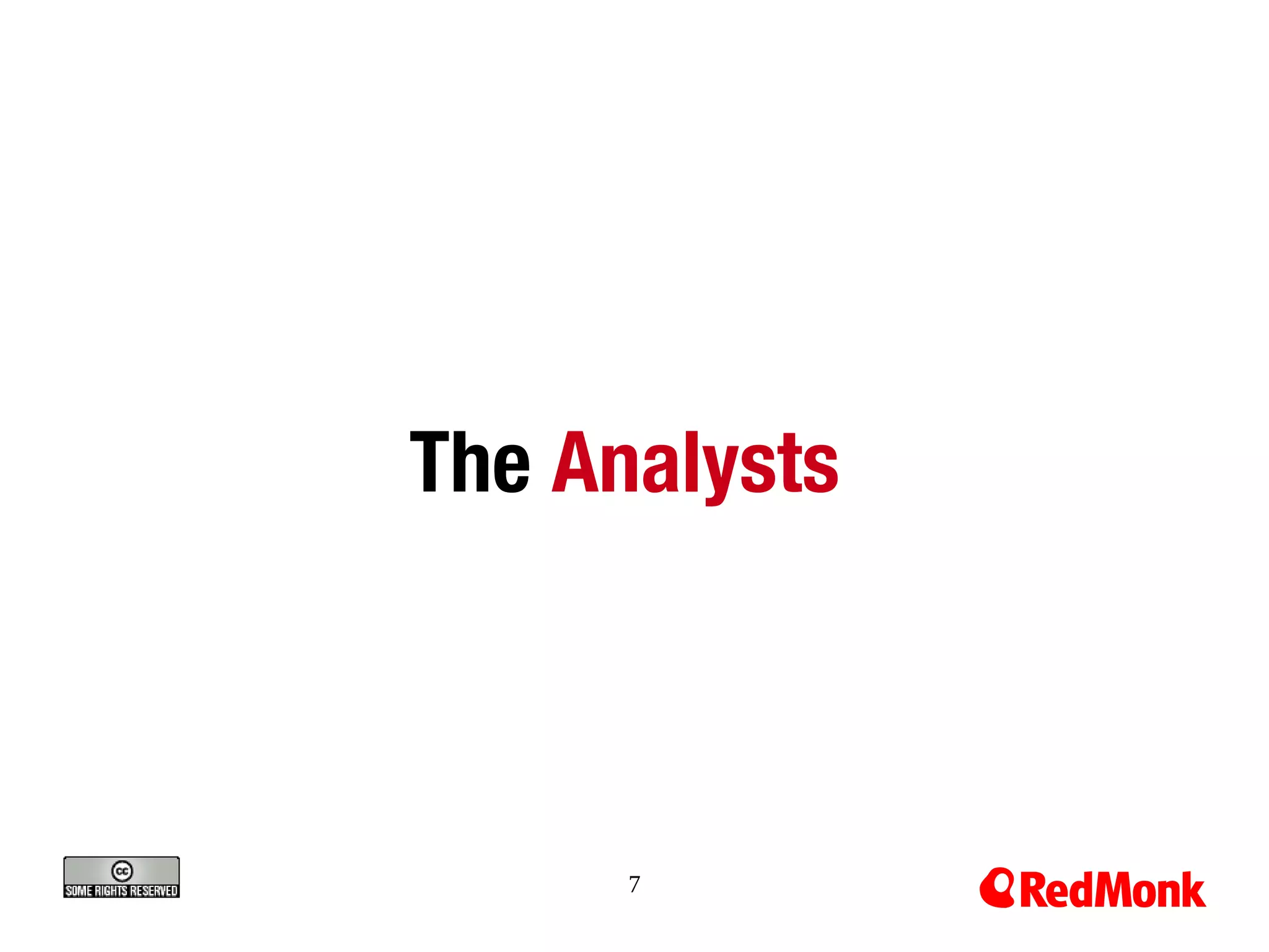 The Analysts



      7
 