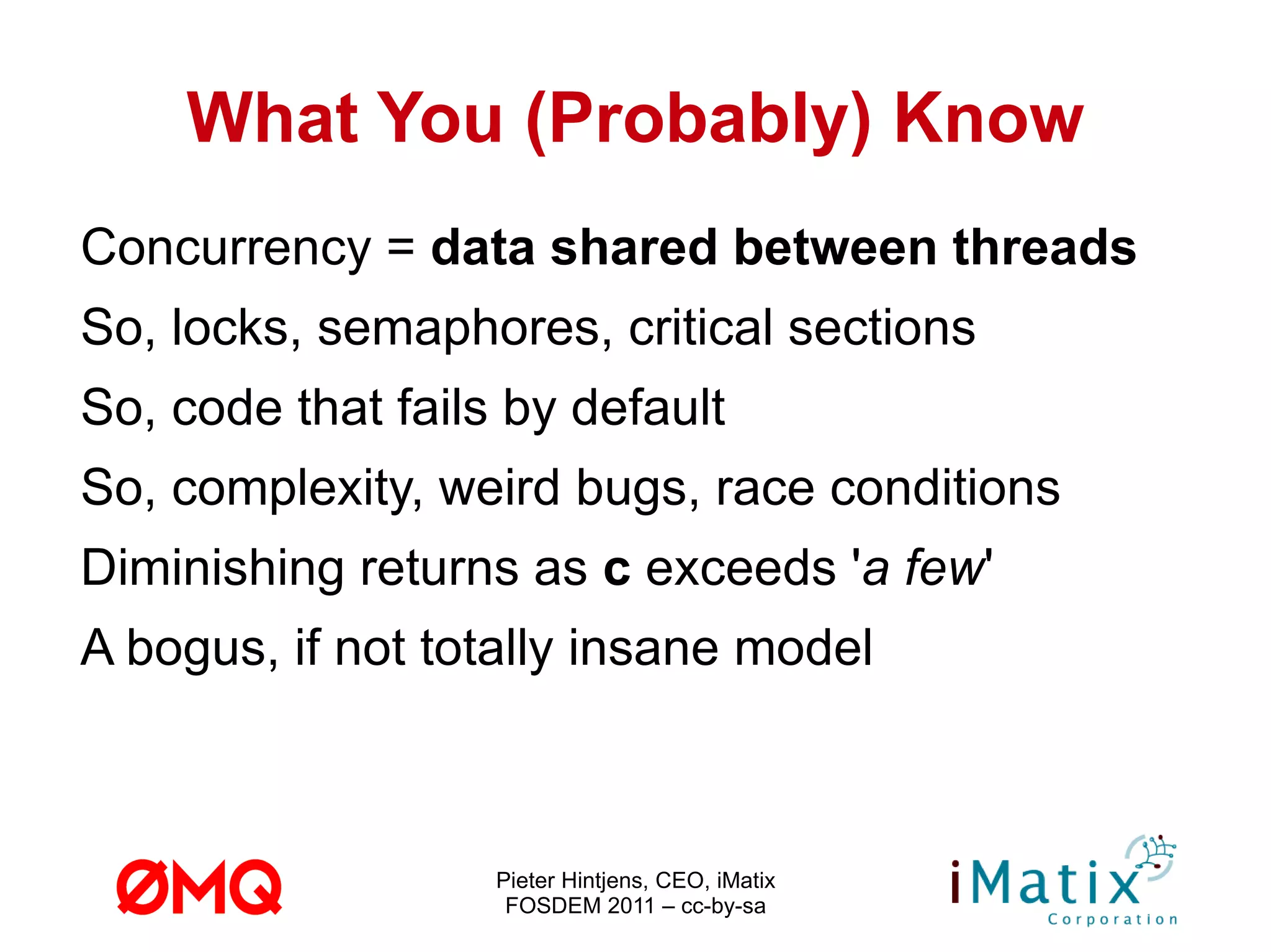 The Cost of Concurrency Where we end up Where we start 