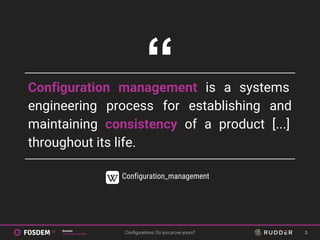 Configuration management is a systems
engineering process for establishing and
maintaining consistency of a product [...]
...
