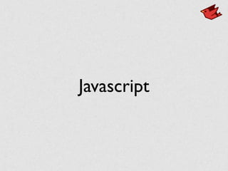 Javascript
 