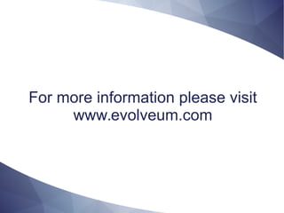 For more information please visit
www.evolveum.com
 