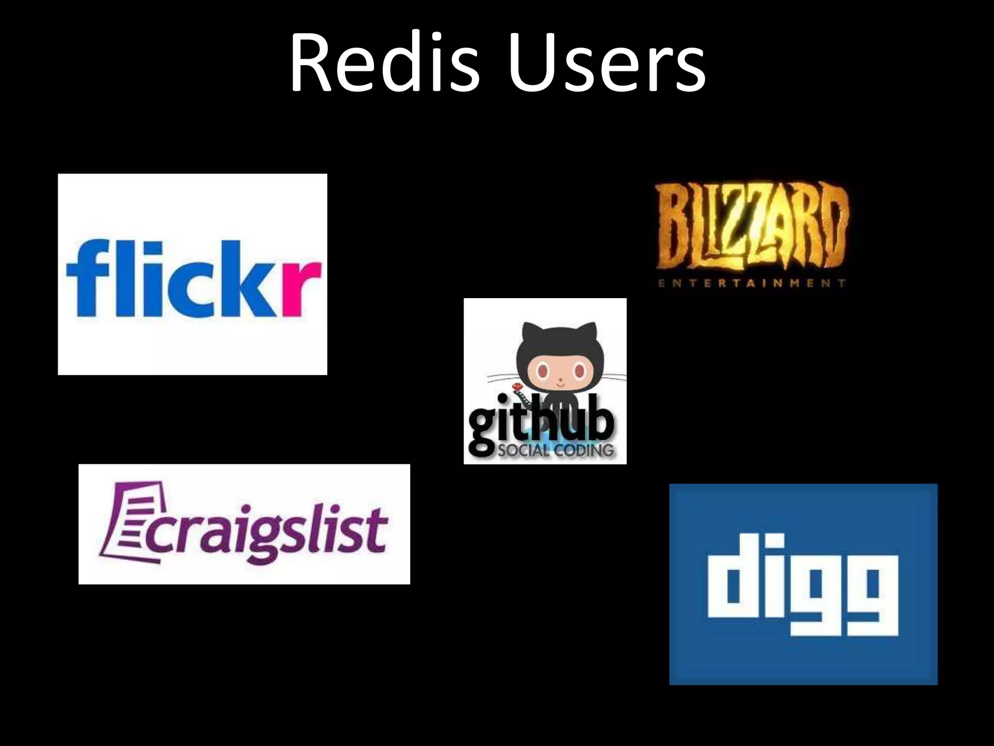 Redis Users
 