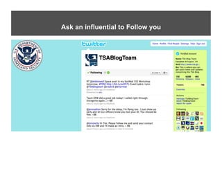 Ask an influential to Follow you
 