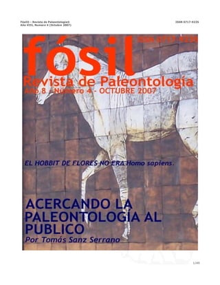 Fósil® - Revista de Paleontología® ISSN 0717-9235
Año VIII, Numero 4 (Octubre 2007)
1/49
 