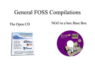 General FOSS Compilations The Open CD NGO in a box Base Box 