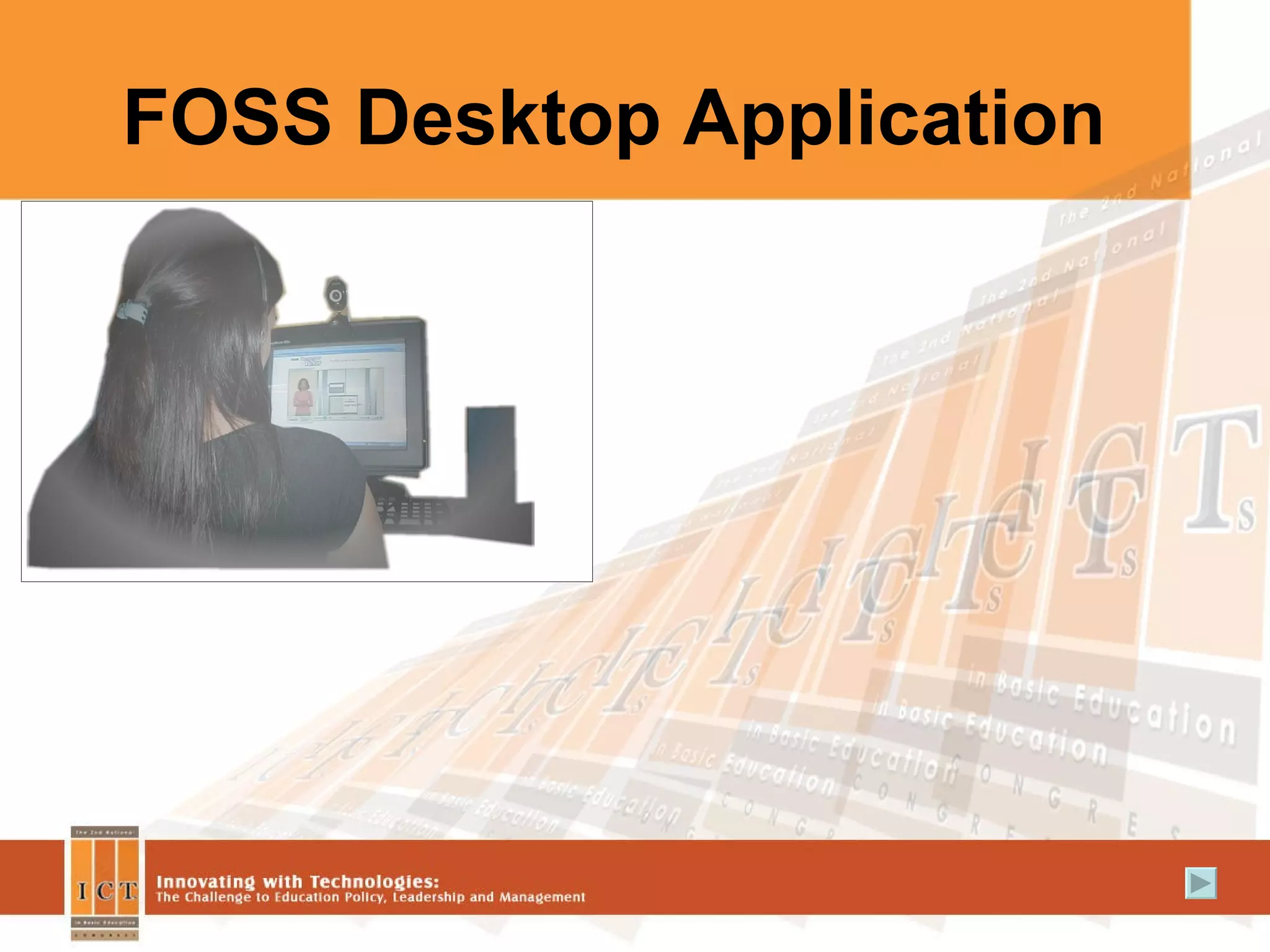 FOSS Desktop Application 