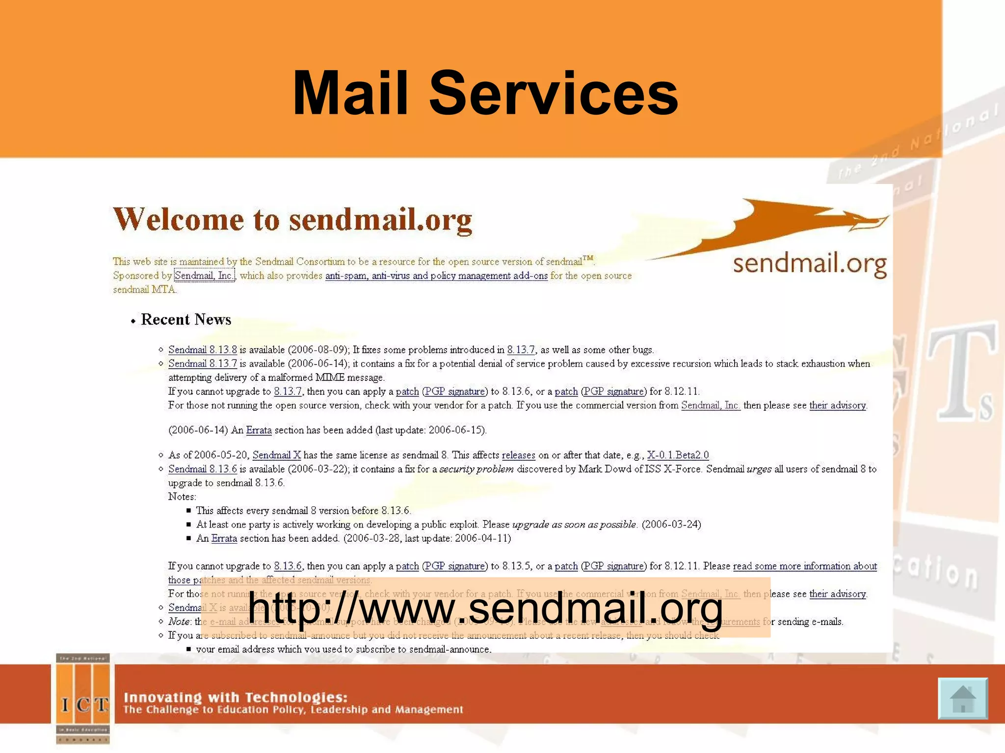 Mail Services http://www.sendmail.org 