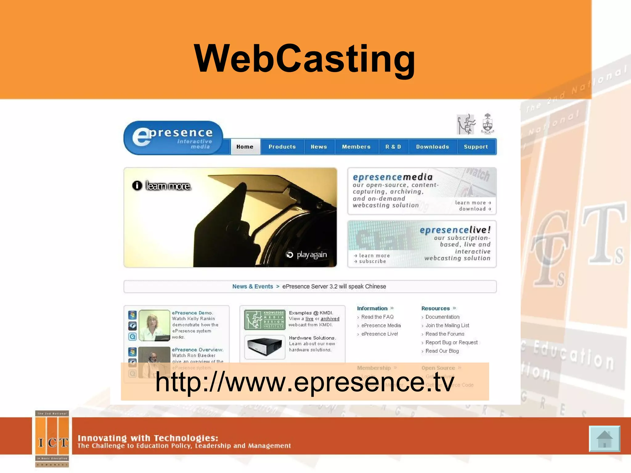 WebCasting http://www.epresence.tv 
