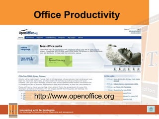 Office Productivity http://www.openoffice.org 
