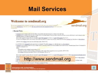 Mail Services http://www.sendmail.org 