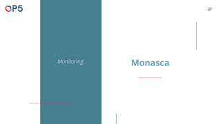 Monitoring Monasca
 