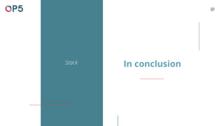 Stack In conclusion
 