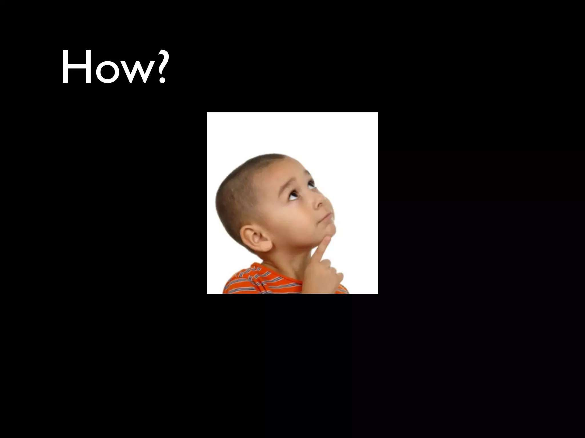 How?
 
