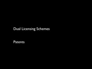 Dual Licensing Schemes


Patents
 