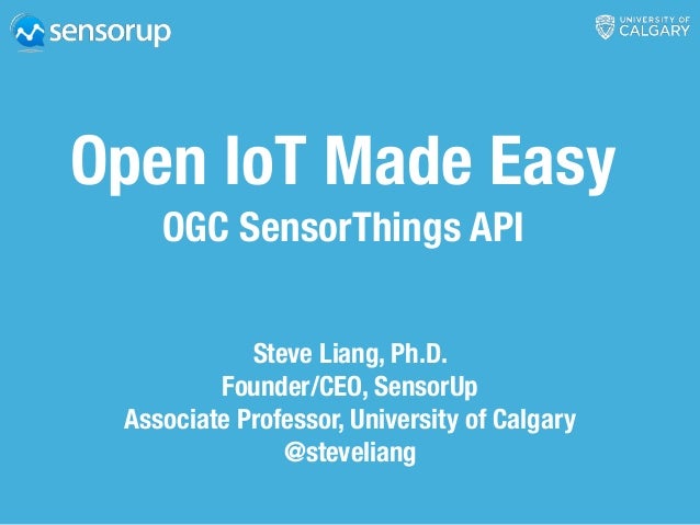open iot made easy introduction to ogc sensorthings api slideshare api