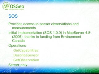 MapServer Support Notes: Requires a regular MapServer .map file, with additional simple metadata 
