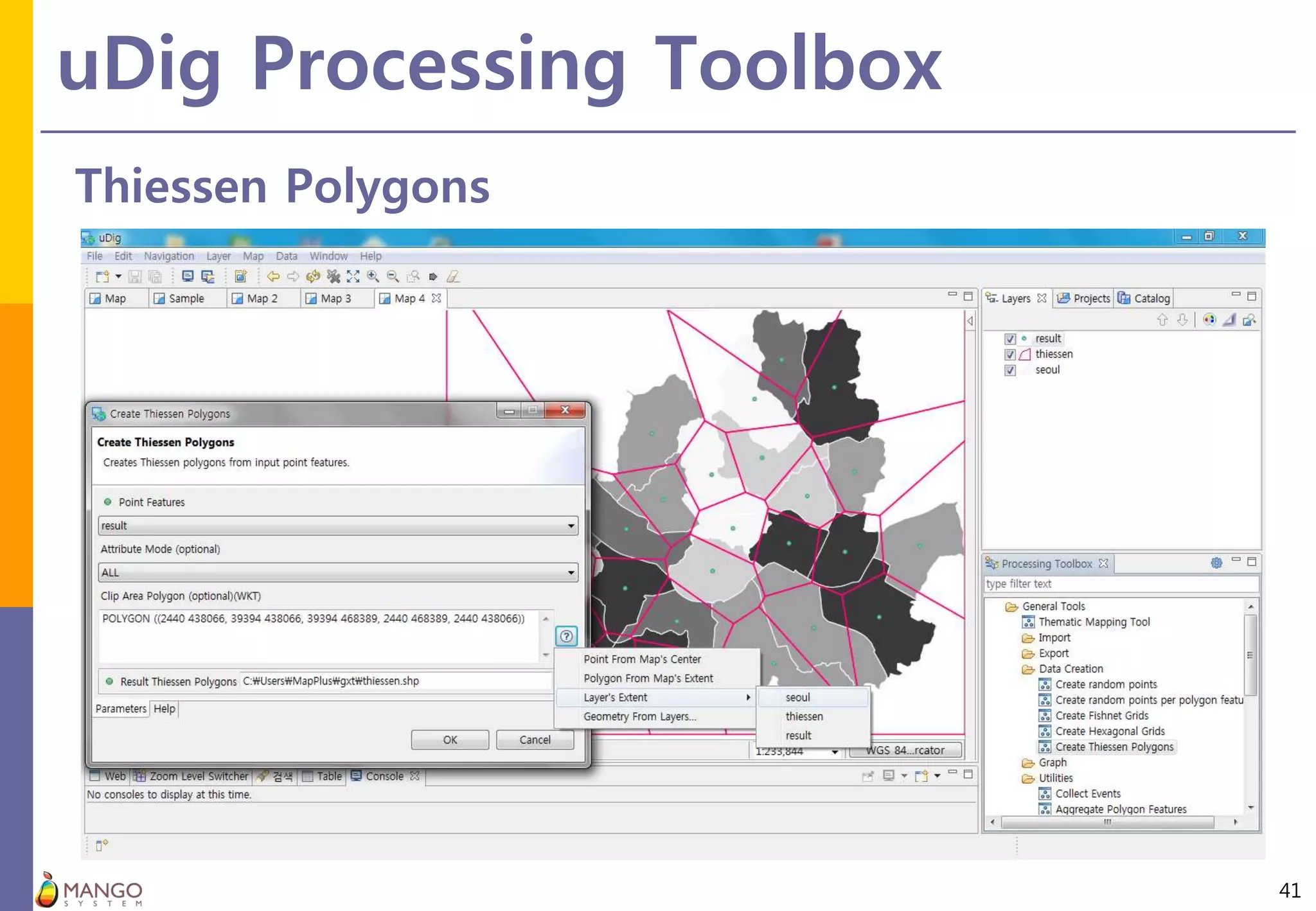uDig Processing Toolbox
41
Thiessen Polygons
 