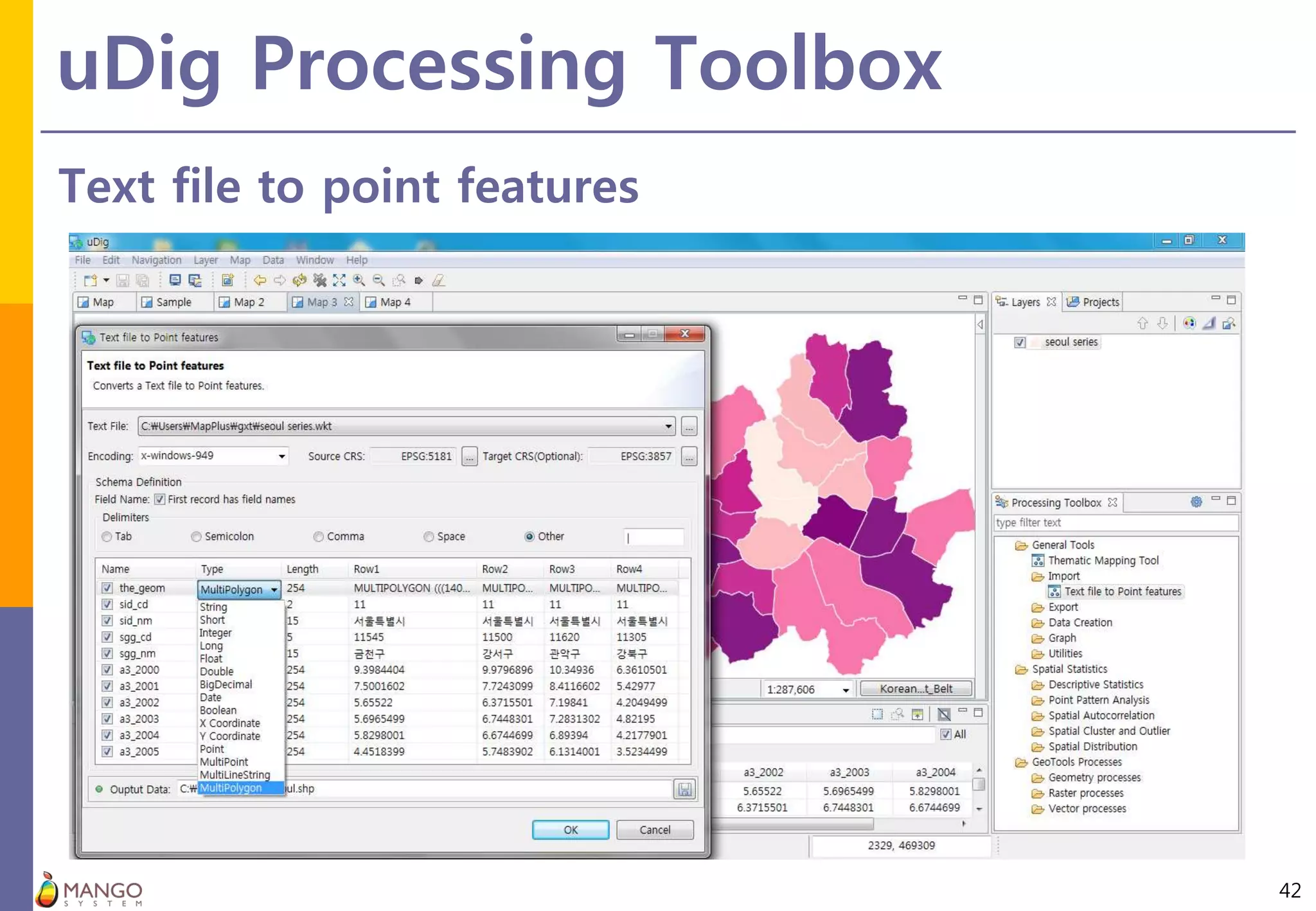 uDig Processing Toolbox
42
Text file to point features
 
