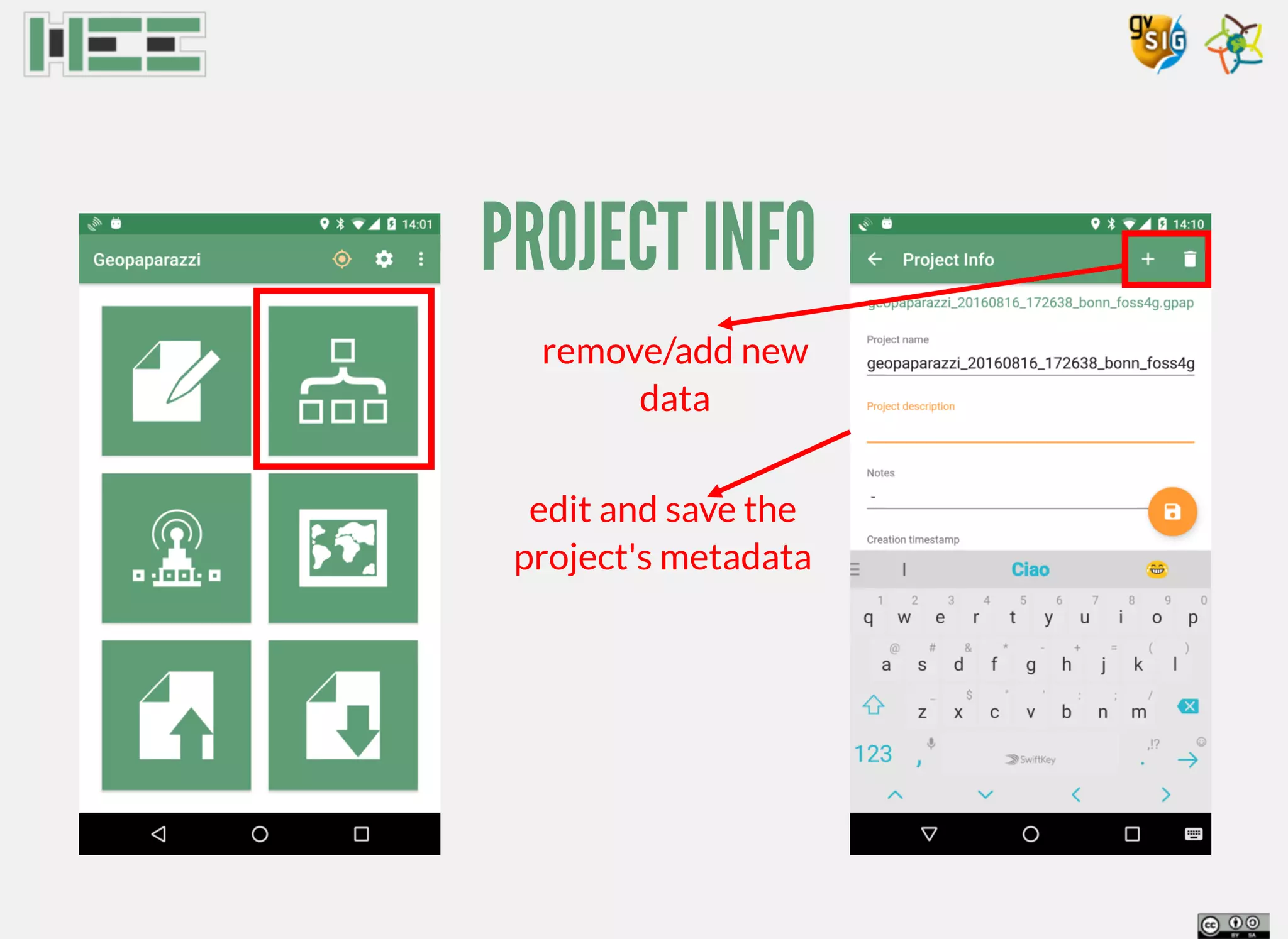 PROJECT INFO
remove/add new
data
edit and save the
project's metadata
 