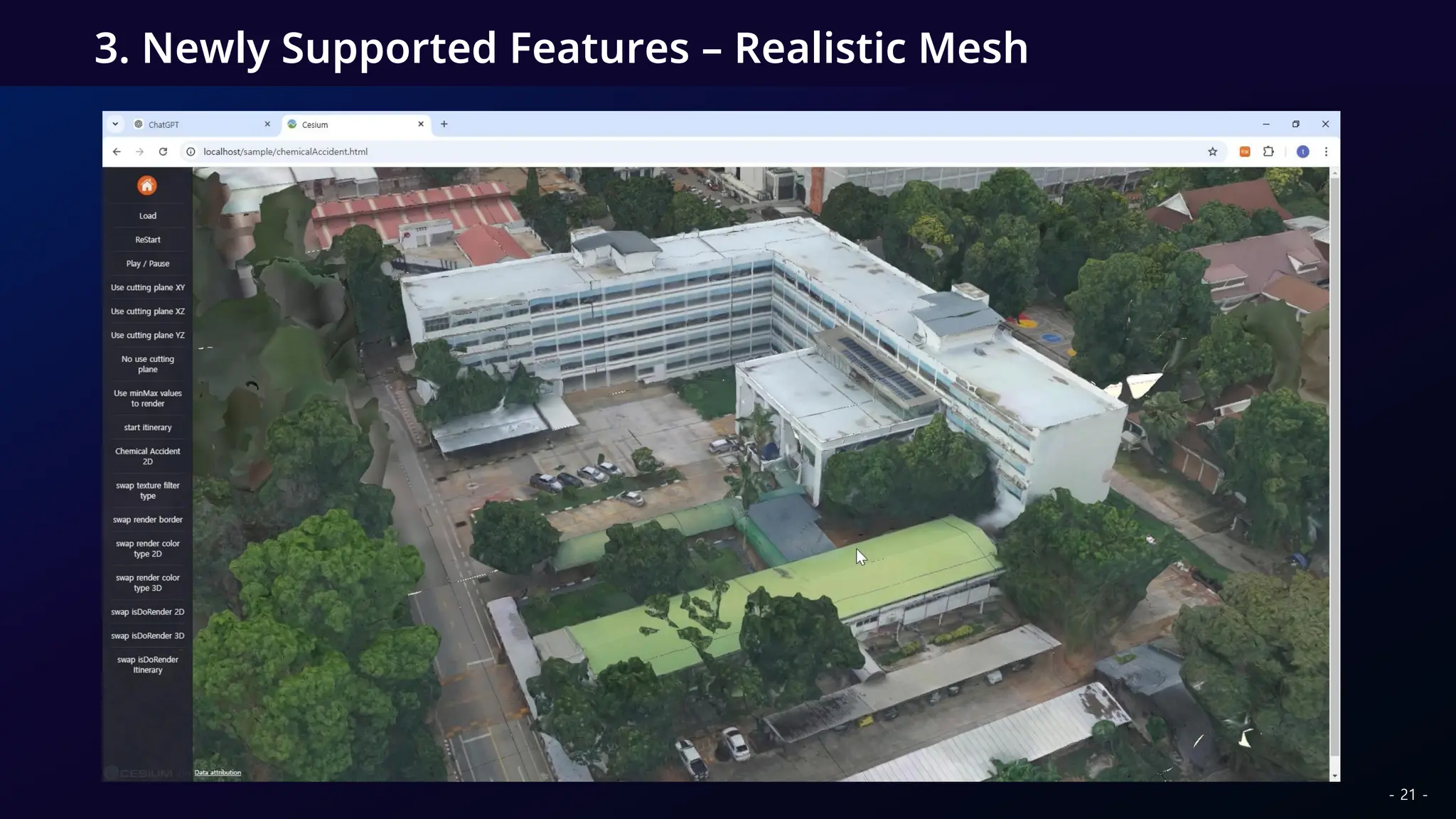 3. Newly Supported Features – Realistic Mesh
- 21 -
 