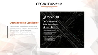 State of OSGeo Thailand, activities and challenges of Open Source ...