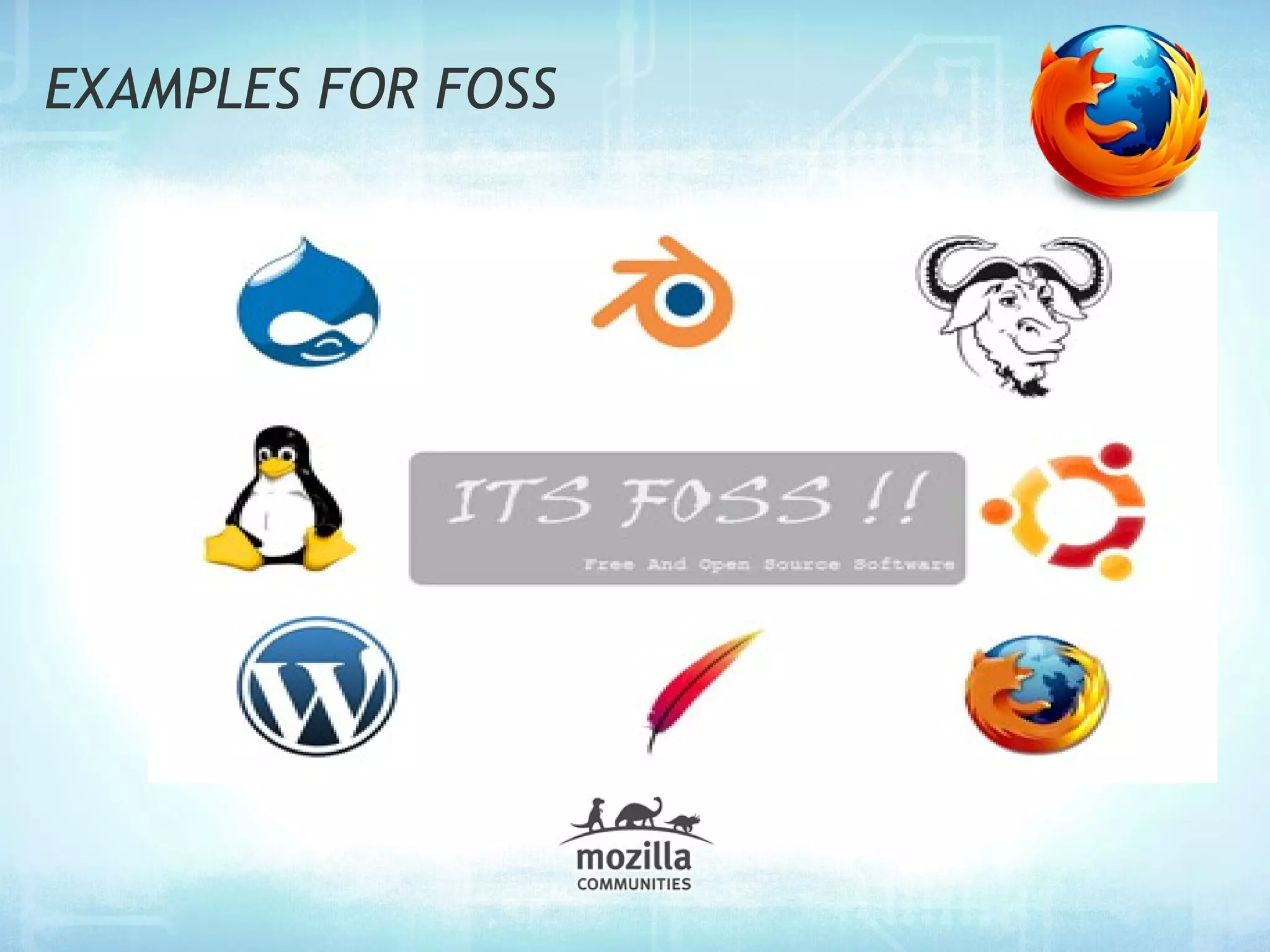 EXAMPLES FOR FOSS
 