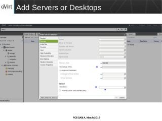 FOSSASIA, March 2016
Add Servers or Desktops
 