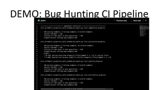 DEMO: Bug Hunting CI Pipeline
 