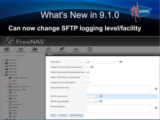 What's New in 9.1.0
Can now change SFTP logging level/facility
 