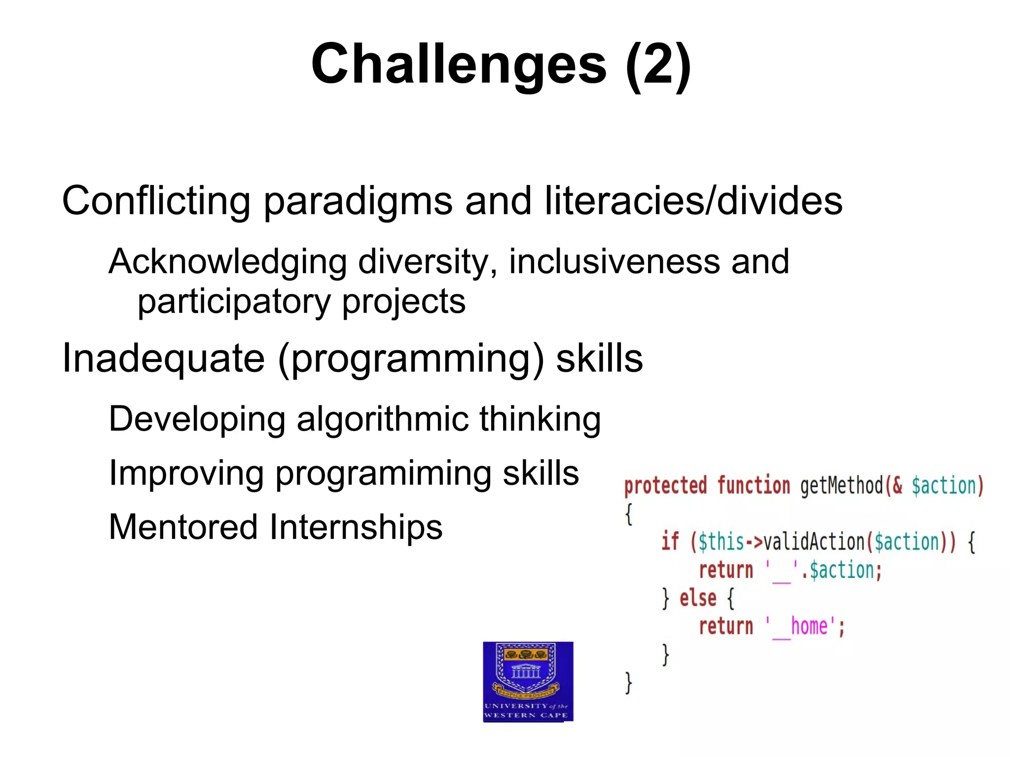 How do our digital literacies shape and are shaped by our contemporary literacies? What are we doing with/to our indigenous knowledge? ? 