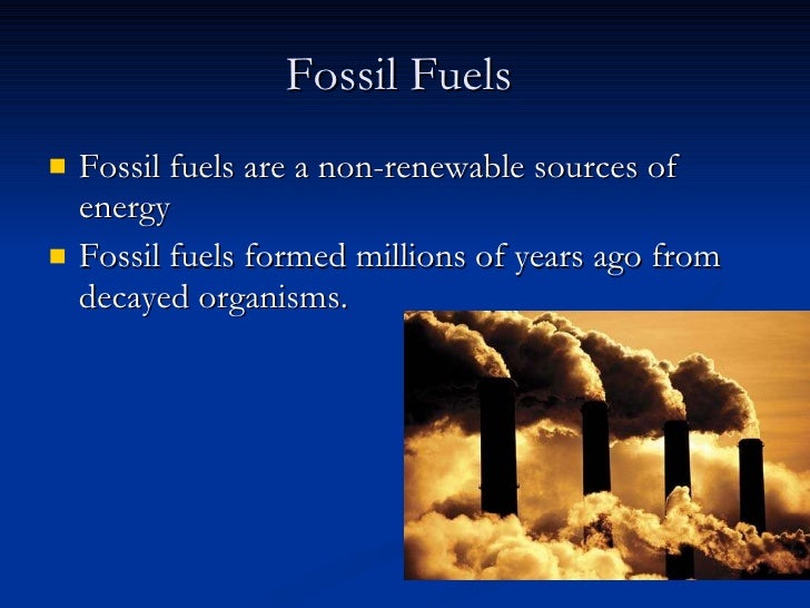 Fossil fuels