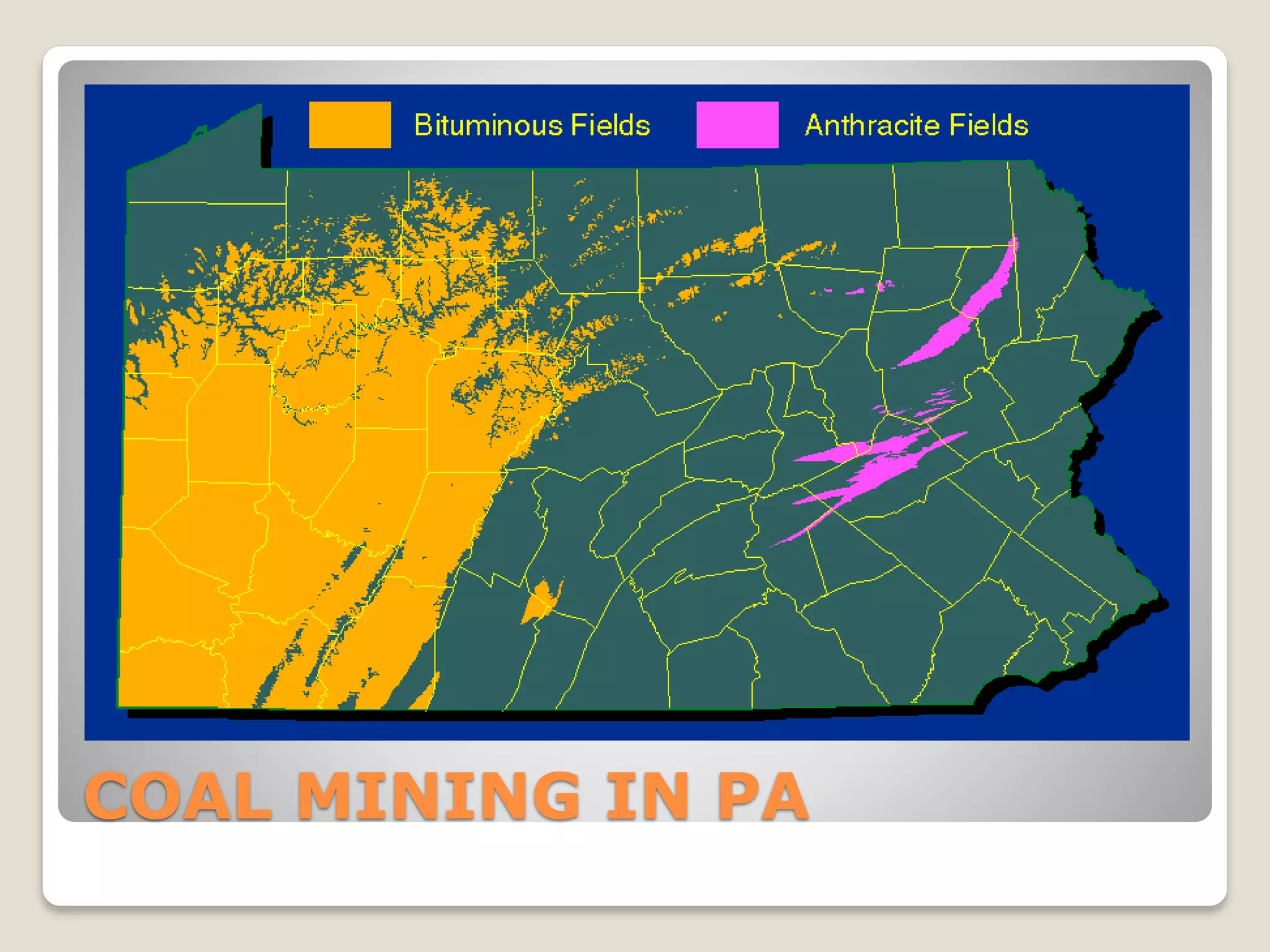 COAL MINING IN PA
 