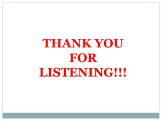 THANK YOU
FOR
LISTENING!!!

 